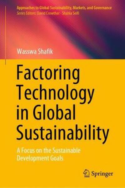 Factoring Technology in Global Sustainability
