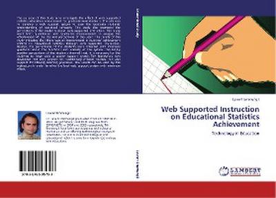 Web Supported Instruction on Educational Statistics Achievement