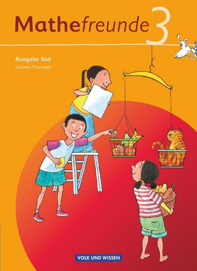 Mathefreunde - Ausgabe Süd 2010 (Sachsen, Thüringen) - 3. Schuljahr