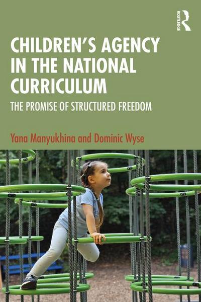 Children’s Agency in the National Curriculum