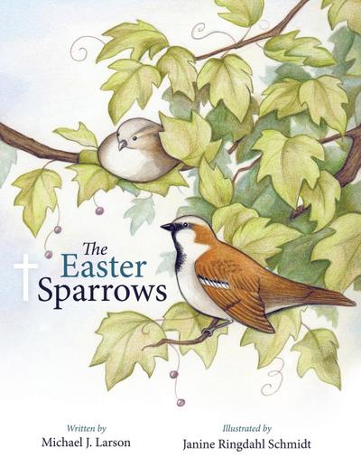 The Easter Sparrows