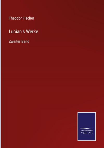 Lucian’s Werke