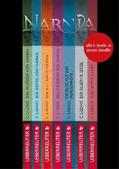Die Chroniken von Narnia - Alle 7 Teile in einem E-Book (Bundle)