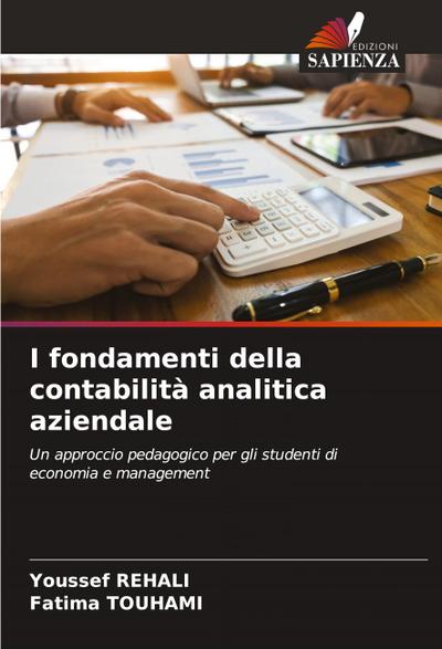 I fondamenti della contabilità analitica aziendale