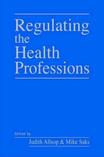 Regulating the Health Professions