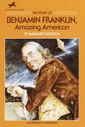 The Story of Benjamin Franklin