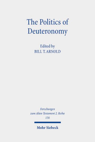 The Politics of Deuteronomy