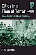 Cities in a Time of Terror: Space, Territory, and Local Resilience