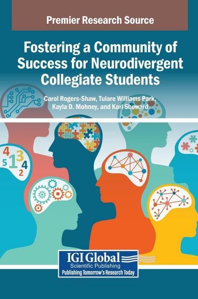 Fostering a Community of Success for Neurodivergent Collegiate Students
