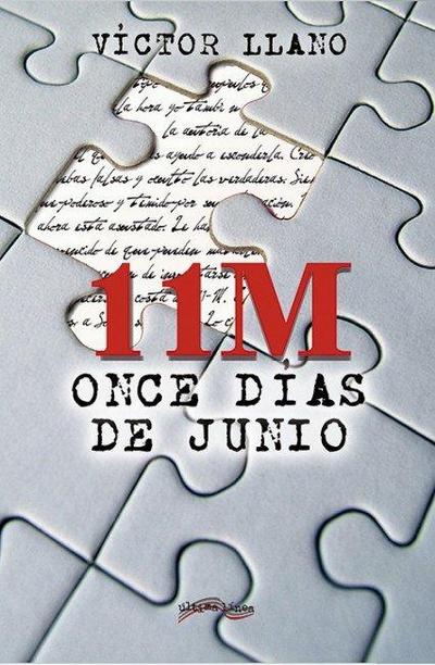 11M : once días de junio