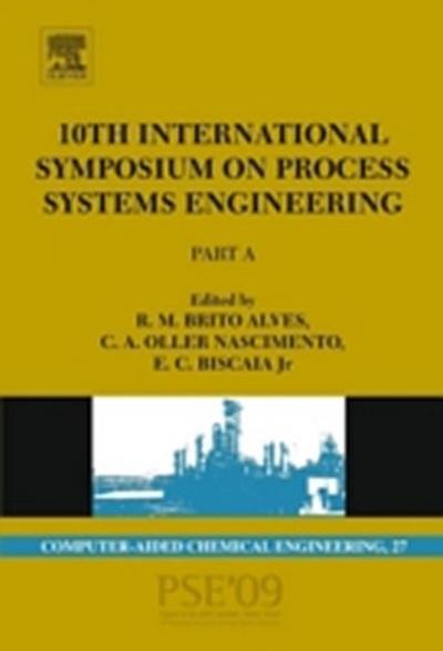 10th International Symposium on Process Systems Engineering - PSE2009