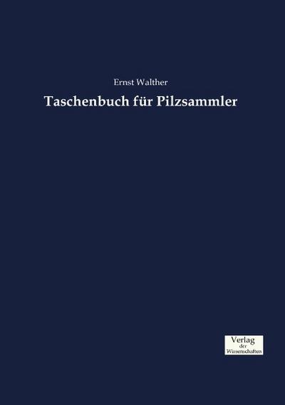 Taschenbuch für Pilzsammler