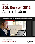 Microsoft SQL Server 2012 Administration