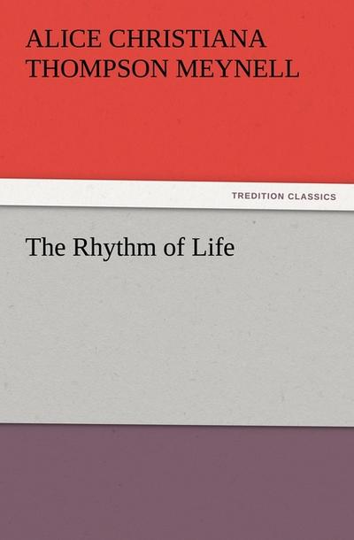 The Rhythm of Life