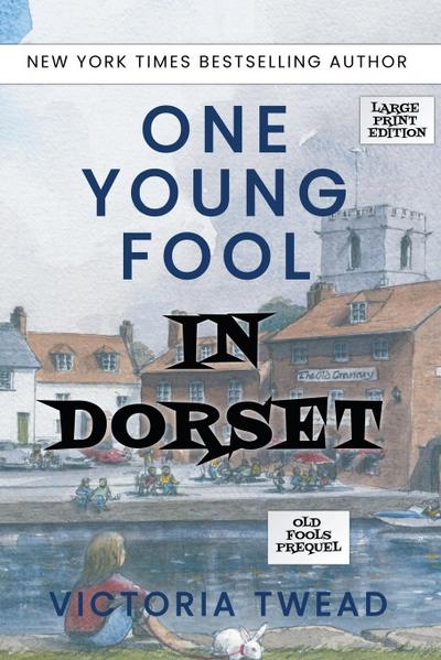 One Young Fool in Dorset - LARGE PRINT