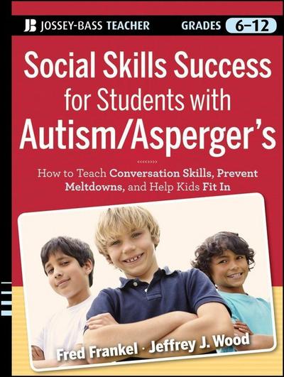 Social Skills Success for Students with Autism / Asperger’s