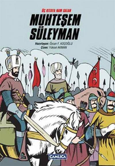 Üc Kitaya Nam Salan Muhtesem Süleyman