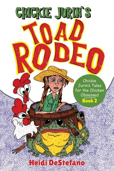 Chickie Jurin’s Toad Rodeo