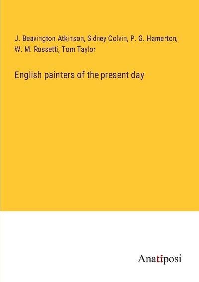 English painters of the present day