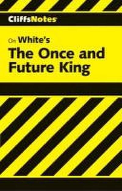 CliffsNotes on White’s The Once and Future King