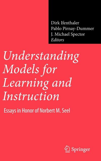 Understanding Models for Learning and Instruction: