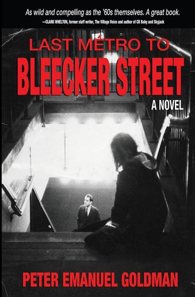 Last Métro to Bleecker Street