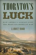 Thornton’s Luck