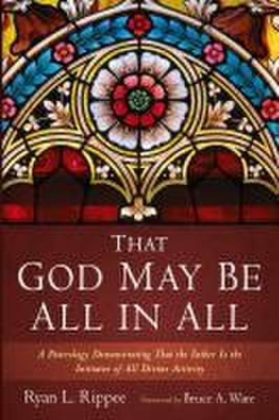 That God May Be All in All