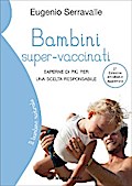 Bambini super-vaccinati, 2a edizione