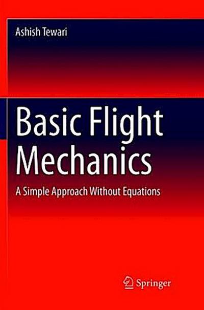 Basic Flight Mechanics