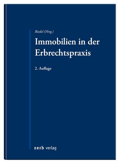 Immobilien in der Erbrechtspraxis