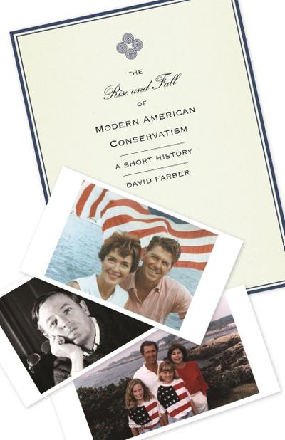 Rise and Fall of Modern American Conservatism