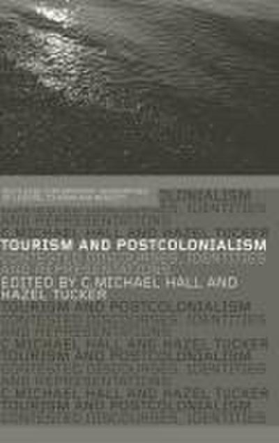 Tourism and Postcolonialism