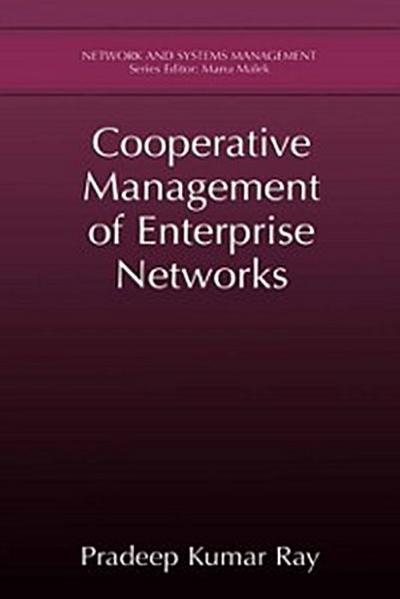 Cooperative Management of Enterprise Networks