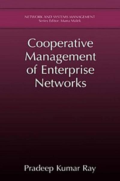 Cooperative Management of Enterprise Networks