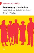 Borbones y membrillos