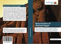 Resurrection of Ancient Egypt