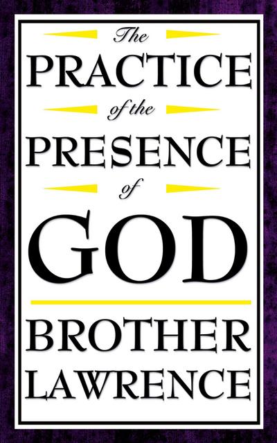 The Practice of the Presence of God
