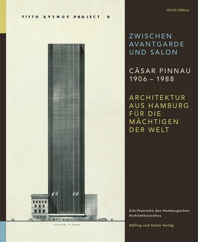 Zwischen Avantgarde und Salon Cäsar Pinnau 1906-1988