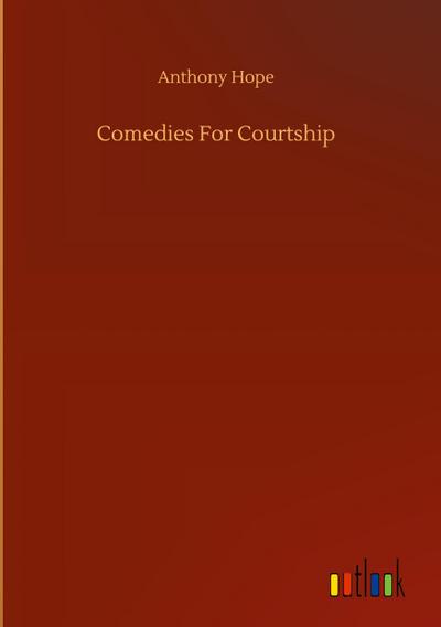Comedies For Courtship