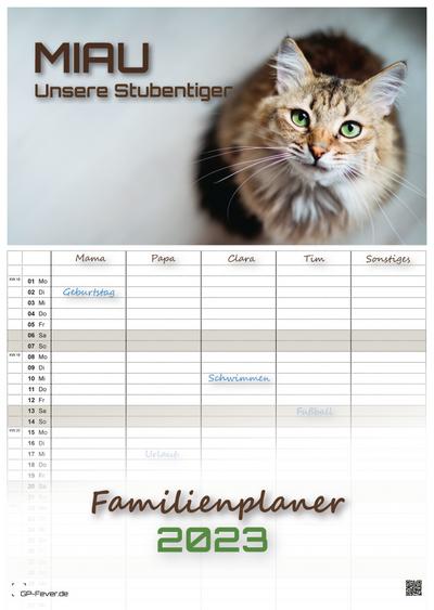 Miau - Unsere Stubentiger - Der Katzenkalender - 2023 - Kalender DIN A3 - (Familienplaner)