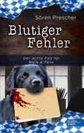 Blutiger Fehler
