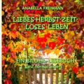 Liebes Herbstzeit-Loses Leben