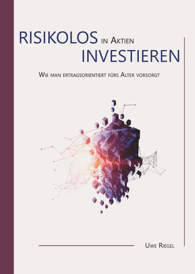 Risikolos in Aktien investieren