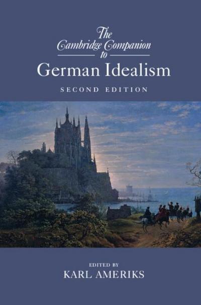 Cambridge Companion to German Idealism
