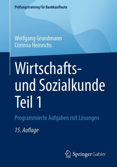 Wirtschafts- und Sozialkunde Teil 1