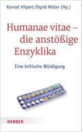 Humanae vitae - die anstößige Enzyklika