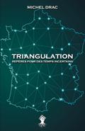 Triangulation - Repères pour des temps incertains