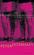 Ein Produktionsroman (Zwei Produktionsromane)
