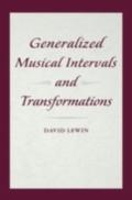 Generalized Musical Intervals and Transformations